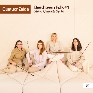 Quatuor Zaide - BEETHOVEN FOLK #1 / STRING QUARTETS, OP. 18 (2 x CD)