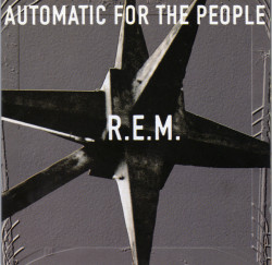R.E.M. – албум Automatic For The People (CD)