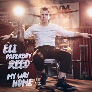 REED, ELI "PAPERBOY" - MY WAY HOME