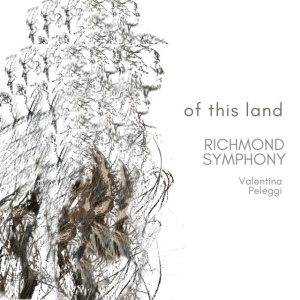Richmond Symphony - OF THIS LAND (1 x CD)