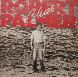 Robert Palmer – албум Clues