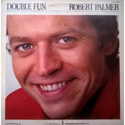 Robert Palmer ‎– албум Double Fun - Img 2