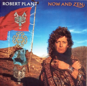 Robert Plant – албум Now And Zen (CD)
