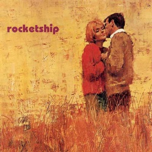 ROCKETSHIP - A CERTAIN SMILE, A CERTAIN SADNESS
