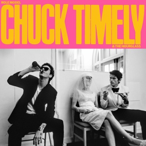 Role Model - CHUCK TIMELY & THE HOURGLASS (1 x CD)