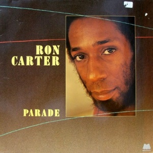 Ron Carter – Parade