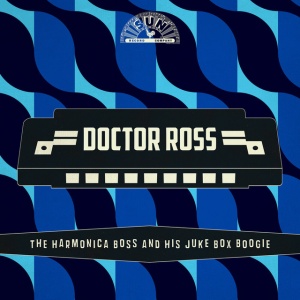 ROSS, DOCTOR - JUKE BOX BOOGIE