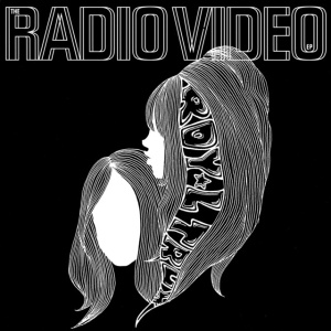 ROYAL TRUX - RADIO VIDEO EP