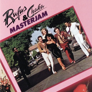 RUFUS & CHAKA KHAN - MASTERJAM