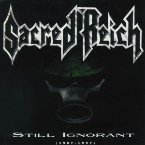 Sacred Reich - STILL IGNORANT (1987-1997) LIVE (1 x CD)