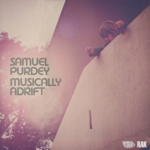 Samuel Purdey - MUSICALLY ADRIFT (1 x CD)