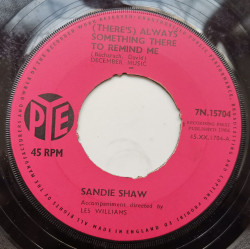 Sandie Shaw ‎– сингъл (There's) Always Something There To Remind Me