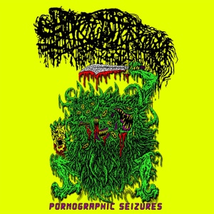 SANGUISUGABOGG - Pornographic Seizures - EP (Re-issue 2021)