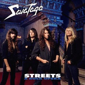 SAVATAGE - STREETS & A ROCK OPERA