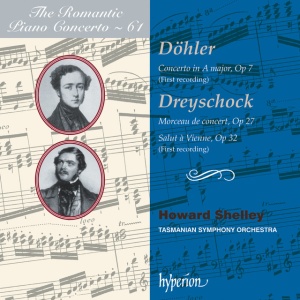 SHELLEY, HOWARD - DOHLER & DREYSCHOCK: PIANO CONCERTOS