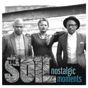 SOIL - NOSTALGIC MOMENTS