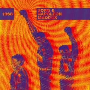 Sorg & Napoleon Maddox - 1968 (1 x CD)