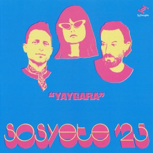 Sosyete '25 - YAYGARA (1 x LP)