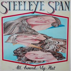 Steeleye Span ‎– албум All Around My Hat
