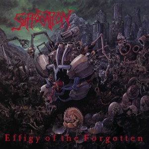 SUFFOCATION - EFFIGY OF THE FORGOTTEN (1 x LP)