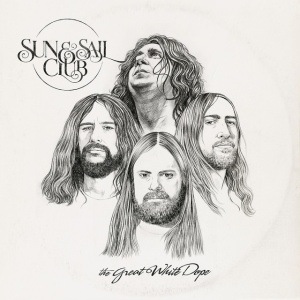 SUN AND SAIL CLUB - GREAT WHITE DOPE