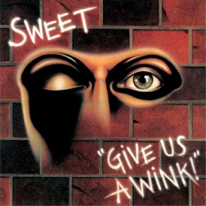 SWEET - Give Us A Wink (New Extended Version)