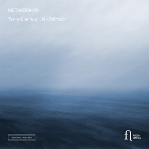 Tania Giannouli - METAKOSMOS (1 x CD)