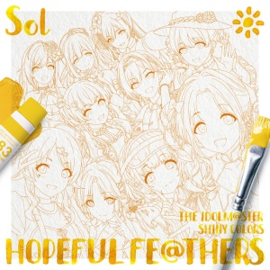 Team.Sol - THE IDOLM@STER SHINY COLORS HOPEFUL FE@THERS -SOL- (1 x CD)