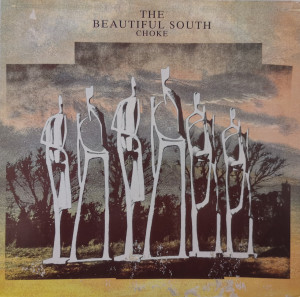 The Beautiful South – албум Choke