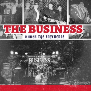 The Business - UNDER THE INFLUENCE (1 x LP)