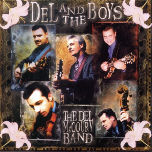 The Del McCoury Band – албум Del And The Boys (CD)