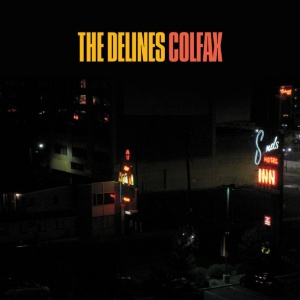 The Delines - COLFAX (1 x LP)