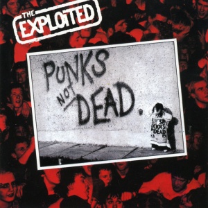 The Exploited - PUNKS NOT DEAD (1 x LP)