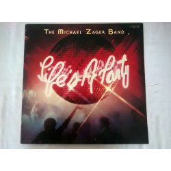 The Michael Zager Band ‎– албум Life's A Party