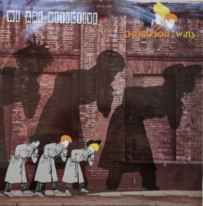 Thompson Twins – сингъл We Are Detective