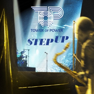 TOWER OF POWER - STEP UP