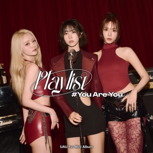 UAU - PLAYLIST #YOU ARE YOU