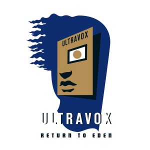 ULTRAVOX - RETURN TO EDEN