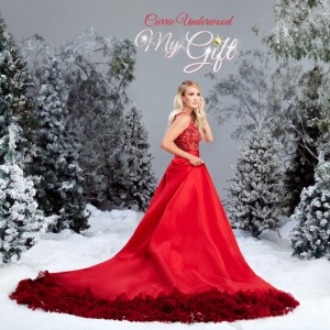 UNDERWOOD, CARRIE - MY GIFT