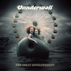VANDERWOLF - THE GREAT BEWILDERMENT