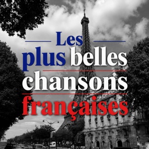 Various Artists - LES PLUS BELLES CHANSONS FRANCAISES (2 x CD)