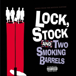 VARIOUS - LOCK, STOCK & TWO SMOKING BARRELS