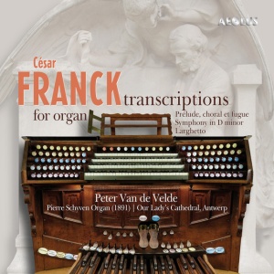 VELDE, PETER VAN DE - FRANCK TRANSCRIPTIONS FOR ORGAN