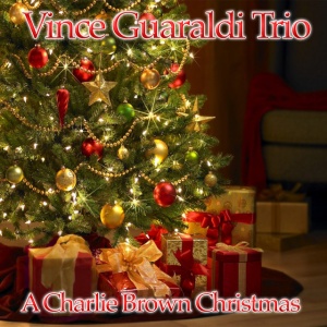 VINCE GUARALDI TRIO - A CHARLIE BROWN CHRISTMAS