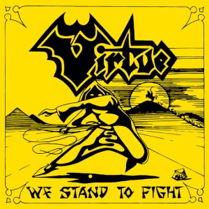 Virtue - WE STAND TO FIGHT (1 x CD)