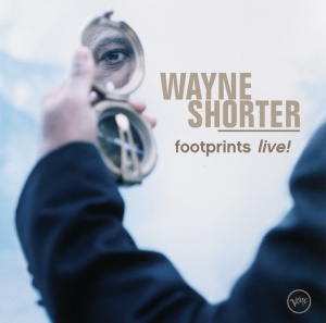 Wayne Shorter - FOOTPRINTS: LIVE! (1 x CD)