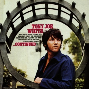 WHITE, TONY JOE - CONTINUED