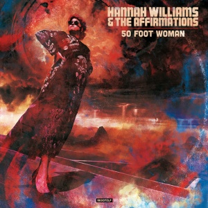WILLIAMS, HANNAH &... - 50 FOOT WOMAN