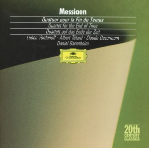 YORDANOFF, LUBEN & ALB... - MESSIAEN: QUATUOR POUR LA FIN DU TEMPS