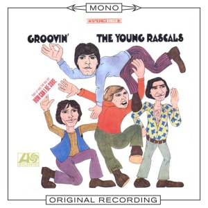 YOUNG RASCALS - GROOVIN'